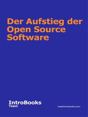 cover image of Der Aufstieg der Open Source Software